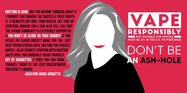 Jacklynn-Vape-Responsibly Vape Responsibly Series 06